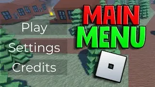 How To Make A Main Menu In Roblox Studio - Roblox Main Menu