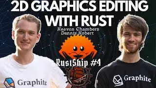 @GraphiteEditor - Raster and Vector Graphics in Rust with Keavon Chambers and Dennis Kobert