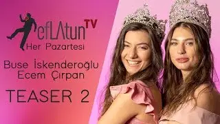 Buse İskenderoğlu vs Ecem Çırpan Her Pazartesi Eflatun TV'de 