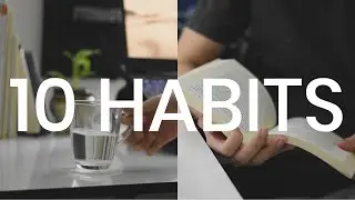 10 *EASY &  REALISTIC* Habits to improve your life ✨