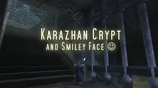 Karazhan Crypt & Smiley Face - WoW Classic Exploration patch 1.13.4