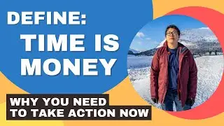 Meaning Of Time Is Money | Why You Need To Take Action Now