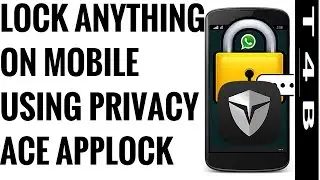 Privacy Ace Applock : How to Lock Android Apps on phone Whatsapp, messages, Gallary, Photo, Contacts