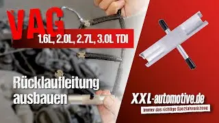 Kraftstoff Rücklaufleitung zerstörungsfrei ausbauen – bei Audi Seat Skoda VW 1.6L 2.0L 2.7L 3.0L TDI
