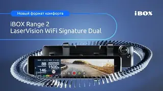 Новый формат комфорта iBOX Range 2 LaserVisionWiFi Signature Dual