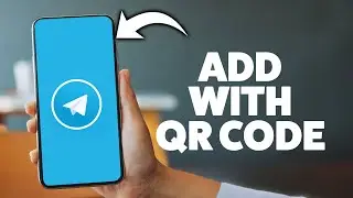 How To Add Someone On Telegram With A Qr Code 2026 (iPhone & Android)