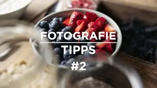 Fotografie Tipps zum Thema Food-Fotografie