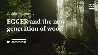EGGER welcomes the new generation of wood