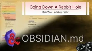 Obsidian - Going Down A Rabbit Hole With Data View Plugins