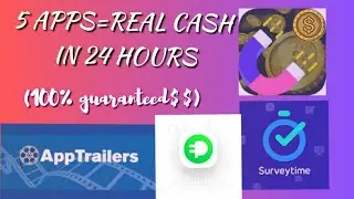 Top 5 Apps for Quick Cash: Earn Real Money in 24 Hours
