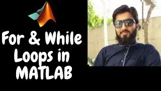 For and While Loops in MATLAB | Math with Umair
