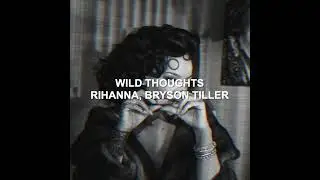 WILD THOUGHTS EDIT AUDIO #editaudio #tiktok  #edit