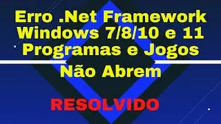 Programs and Games Won't Open? .NET Framework Error on Windows 7/8/10 and 11? Solved