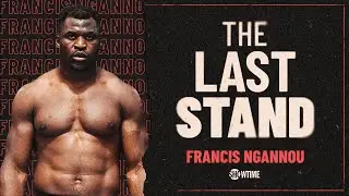 Francis Ngannou on fight vs Tyson Fury, wants a rematch & a fight against Jon Jones l The Last Stand