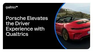 Porsche x Qualtrics