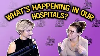What's happening with Covid? On the Inside: From a Medical Worker's Perspective (with Sister Rue)