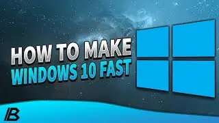 How To Make Windows 10 Faster 2017