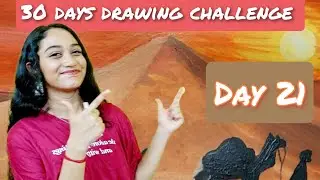 DAY 21 - Drawing the Sands of Imagination: 30 Days of Drawing Challenge !🐪🌵🏜️🎨
