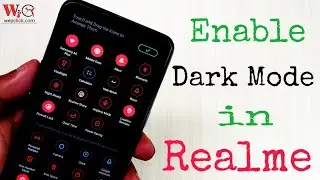 Enable Dark Mode in any Realme Device without app | Customize any Realme phones | WepClick