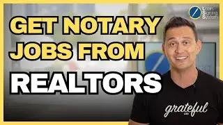 How to Get Notary Signing Jobs from Real Estate Agents | Marketing Tips