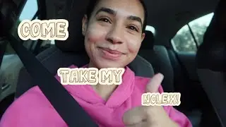 COME TAKE MY NCLEX! (STUDYING TIPS, RESULTS)