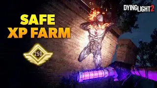 SAFE Legend Level XP Farm in Dying Light 2