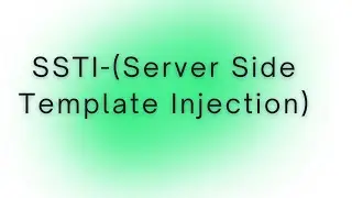 Understanding SSTI: A Critical Web Vulnerability
