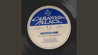 Moonshine (Chronometric Edit)