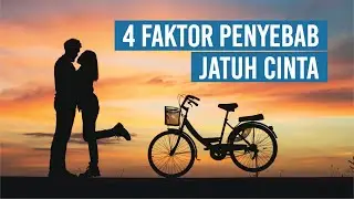 4 Faktor Kenapa Kamu Bisa Sayang Sama Dia