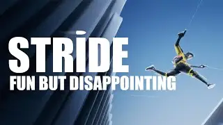 Stride is Fun but Disappointing