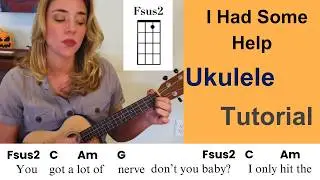 I had some help (E) - Post Malone - Ukulele Tutorial