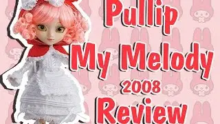 PULLIP MY MELODY ОБЗОР на куклу ПУЛЛИП Май Мэлоди