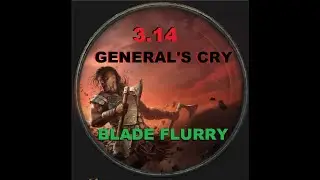 3.14 Berserker General's Cry Blade Flurry - T16 Phoenix [USC]
