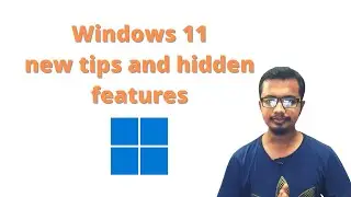 New tips and tricks on Windows 11 and Hidden features in Bangla