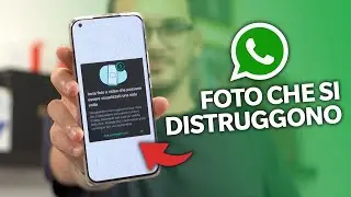 Come inviare foto che si AUTODISTRUGGONO su WhatsApp