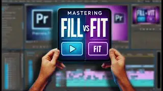 Mastering 'Fill' vs 'Fit' in Adobe Premiere Pro | Easy Editing Tips!