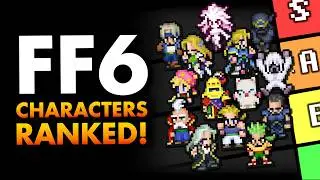 Character Stories Ranked! | Final Fantasy 6 Tier List
