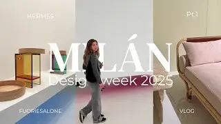 MILÁN design week 2025 ✨🛋 visitamos el fuorisalone | Vlog Pt.1