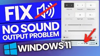 How to Fix NO SOUND Output Problem [windows 10/11]