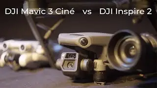 Test DJI Mavic 3 Ciné + comparaison DJI Inspire 2