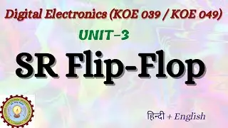 SR Flip-Flop:- Circuit, Truth Table, Characteristic Table, Characteristic equation, Excitation Table