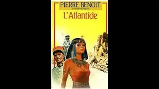 L'Atlantide - Pierre Benoit