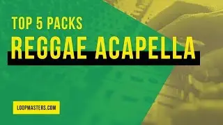 Top 5 | Best Reggae Acapella Vocal Sample Packs | Vocal Stems, Dub, Jungle, Vox Loops, Samples