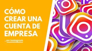 Cómo crear una cuenta Instagram DE EMPRESA correctamente 😎 Tutorial paso a paso