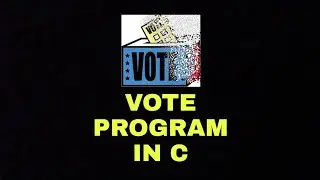 How To Create Voting Program In C || #ProgrammerBoy #programming