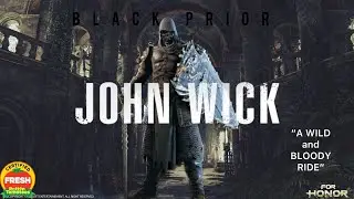 John Wick But It’s For Honor