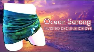🌊 OCEAN SARONG 🌊 | Twisted Decline Ice Dye Tutorial