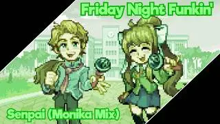 || Senpai (Monika Mix) 2026 Remake || + FLP