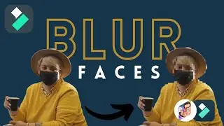 How to Blur Faces in Filmora 12 - Bingeo