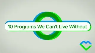 10 Programs We Can't Live Without